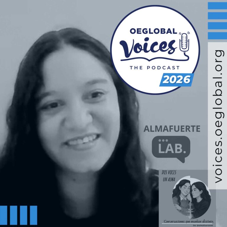 OEG Voices 098: Ana Michelle Tellez Ferrer